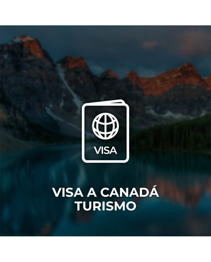 Asesoría Visa Canadá - Turismo