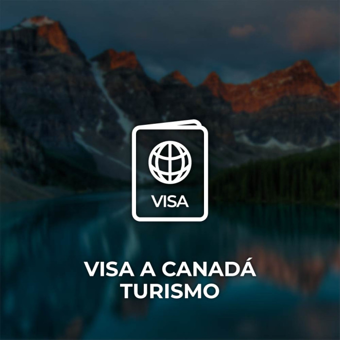 Asesoría Visa Canadá - Turismo